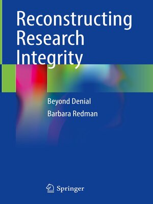 cover image of Reconstructing Research Integrity